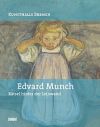 Edvard Munch. Mystery behind the Canvas